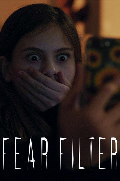 Fear Filter 2019 official movie poster
