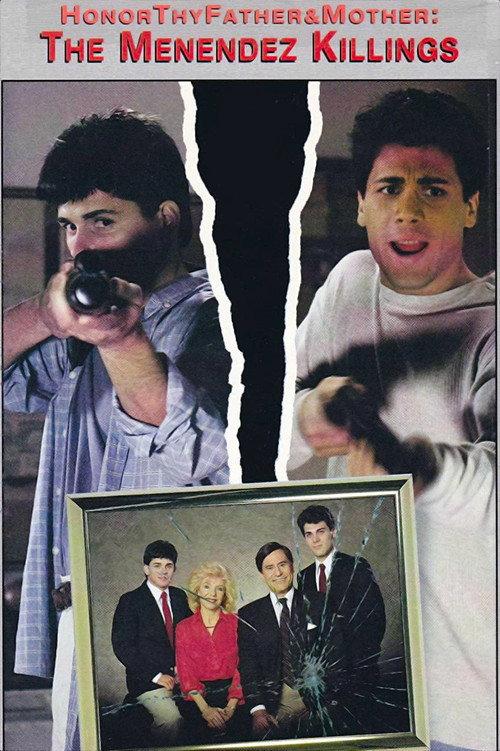 Honor Thy Father and Mother: The True Story of the Menendez Murders 1994 official movie poster
