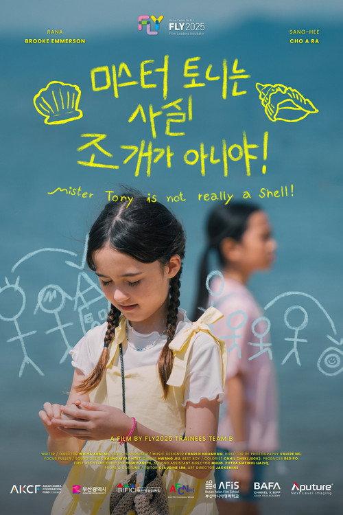 Mr. Tony is not Really a Shell! 2025 official movie poster
