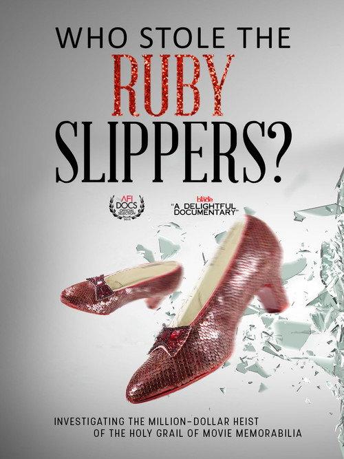 Who Stole the Ruby Slippers? 2015 official movie poster