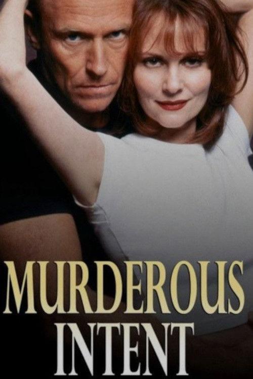 Murderous Intent 1995 official movie poster