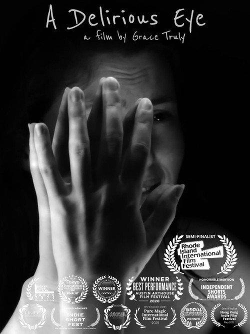 A Delirious Eye 2021 official movie poster