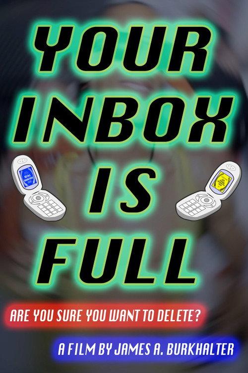 Your Inbox Is Full 2020 official movie poster
