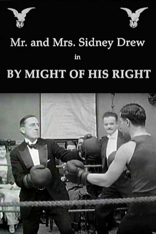 By Might of His Right 1915 official movie poster