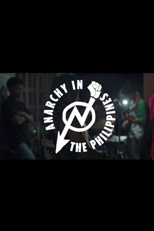 Anarchy in the Philippines 2018 official movie poster