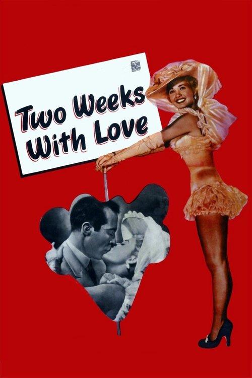 Two Weeks with Love 1950 official movie poster