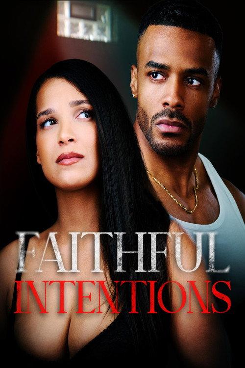 Faithful Intentions 2026 official movie poster