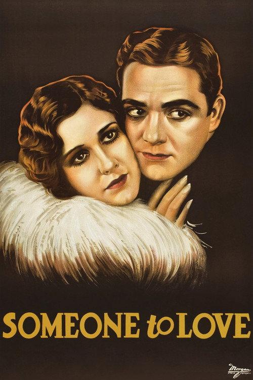 Someone to Love 1928 official movie poster