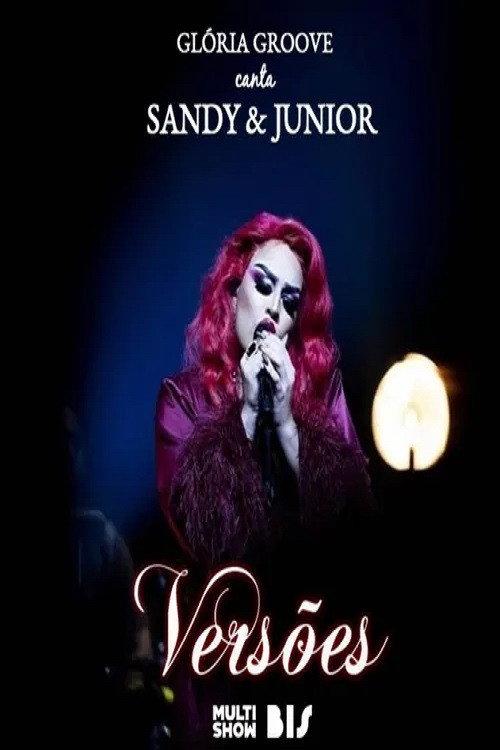 Gloria Groove canta Sandy & Junior 2020 official movie poster