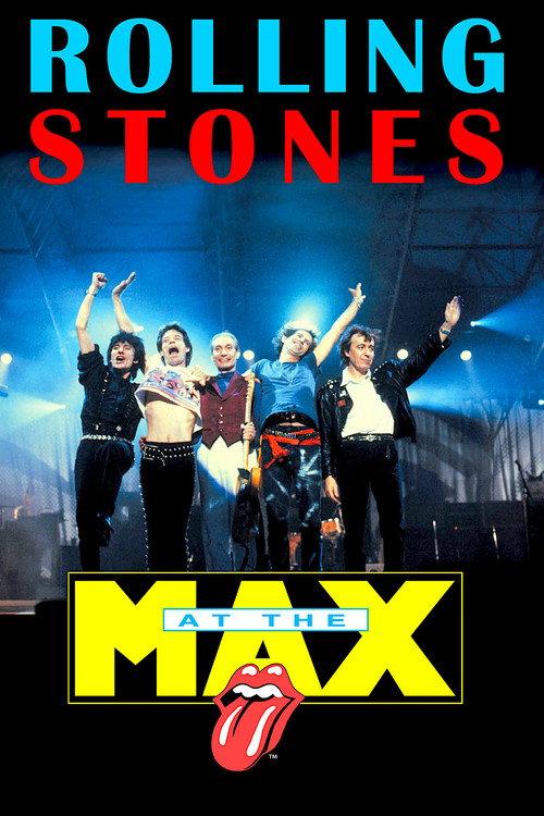The Rolling Stones: Live at the Max 1991 official movie poster