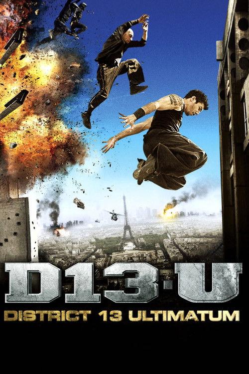 District 13: Ultimatum 2009 official movie poster
