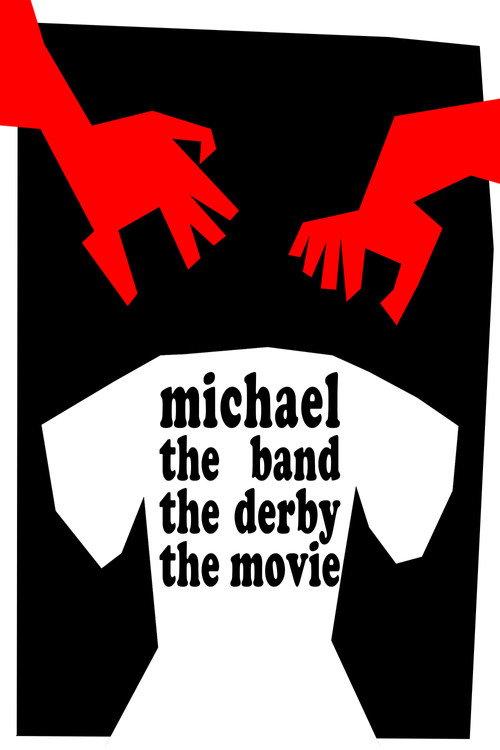 Michael the Band the Derby the Movie 2026 official movie poster
