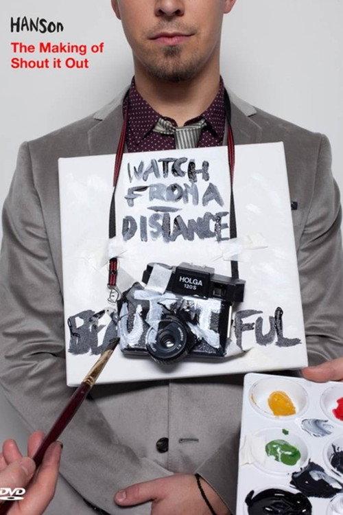 Hanson: Watch From A Distance Beautiful 2010 official movie poster
