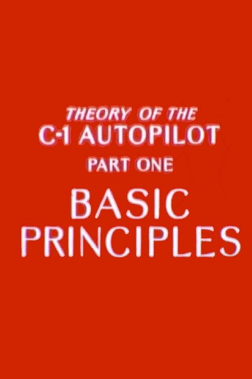 Theory of the C-1 Autopilot, Part 1: Basic Principles 1943 official movie poster