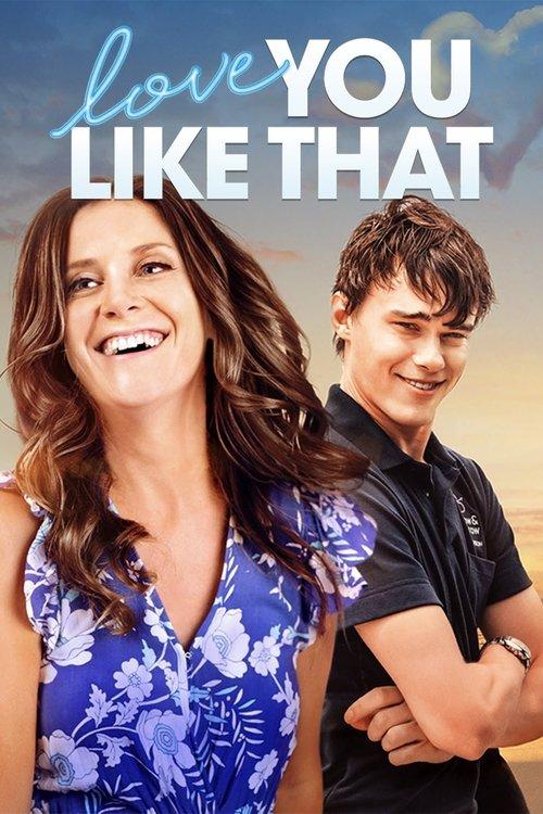 Love You Like That 2021 official movie poster