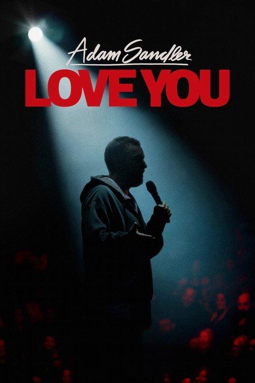 Adam Sandler: Love You 2024 official movie poster