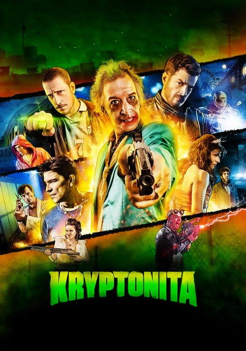 Kryptonita 2015 official movie poster