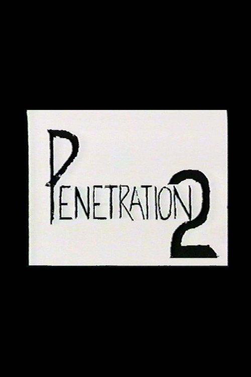 Charles Gatewood's Penetration 2 1991 official movie poster