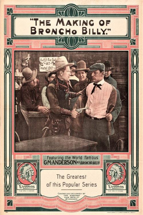 The Making of Broncho Billy 1913 official movie poster