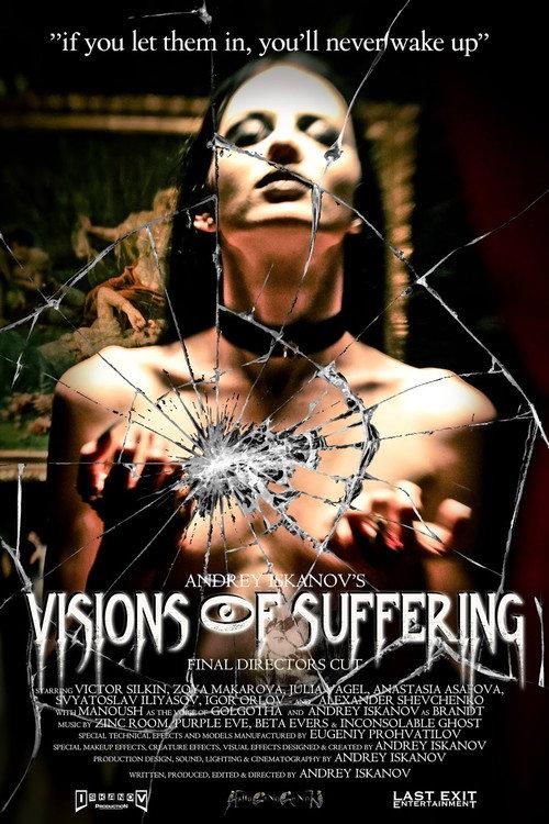 Visions of Suffering (Final Director's Cut) 2016 official movie poster