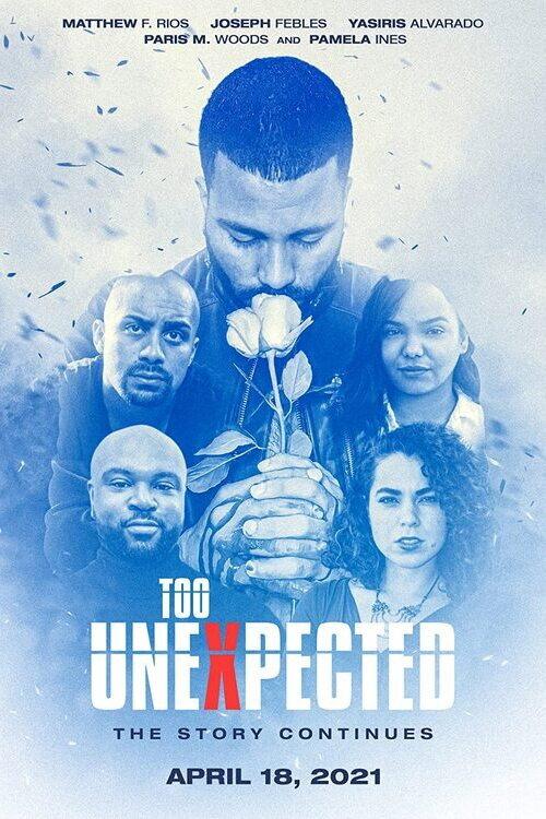 Too Unexpected 2021 official movie poster