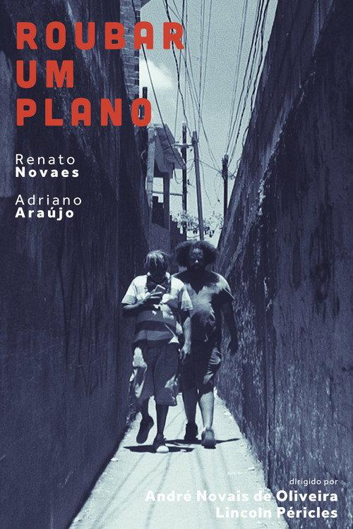 Roubar um Plano 2024 official movie poster