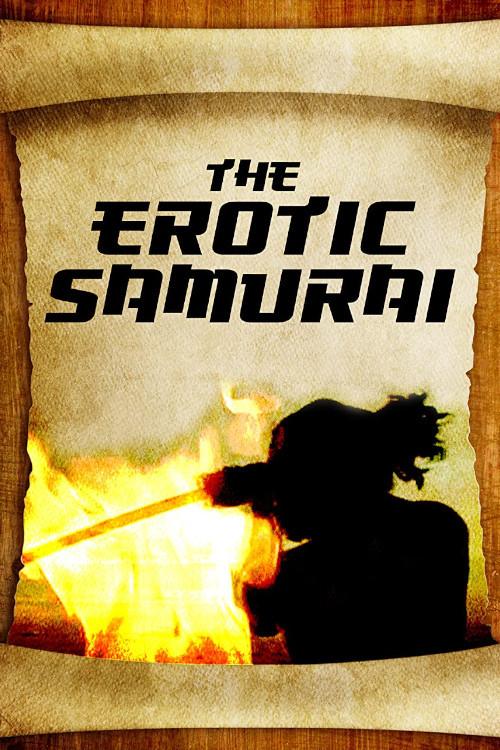 The Erotic Samurai 2006 official movie poster