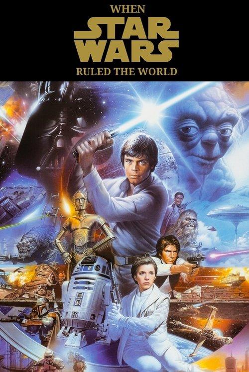 When Star Wars Ruled the World 2004 official movie poster
