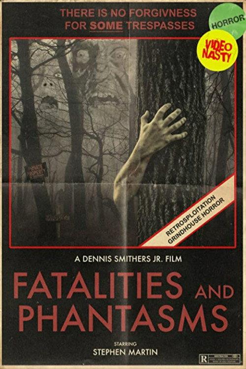 Fatalities and Phantasms 2022 official movie poster