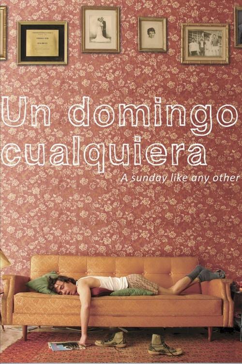 A Sunday like any other 2012 official movie poster