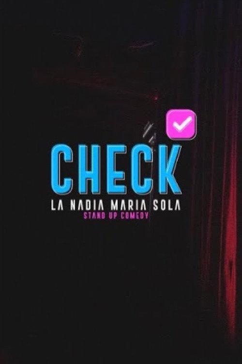 La Nadia Maria: Especial de Stand Up Check 2020 official movie poster