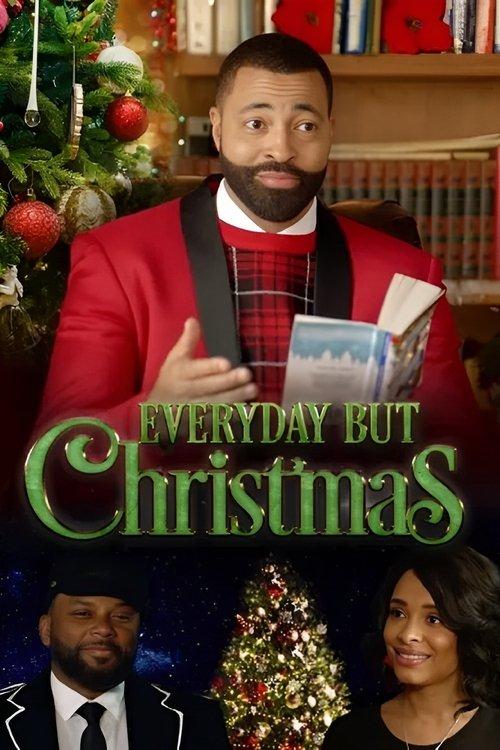 Everyday But Christmas 2019 official movie poster