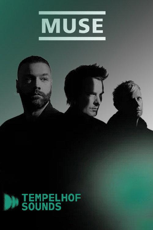 Muse - Tempelhof Sounds Festival 2022 official movie poster