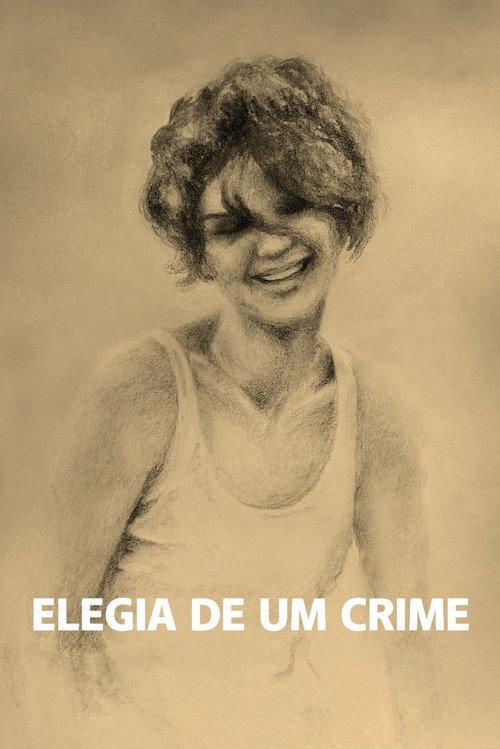 Elegy of a Crime 2018 official movie poster