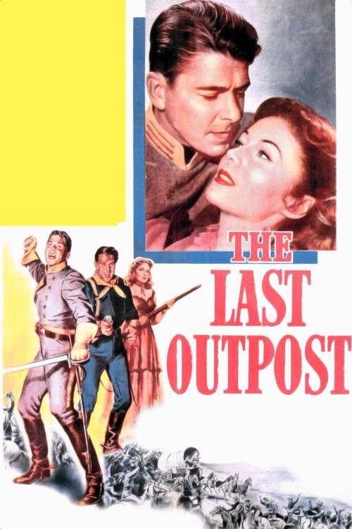 The Last Outpost 1951 official movie poster