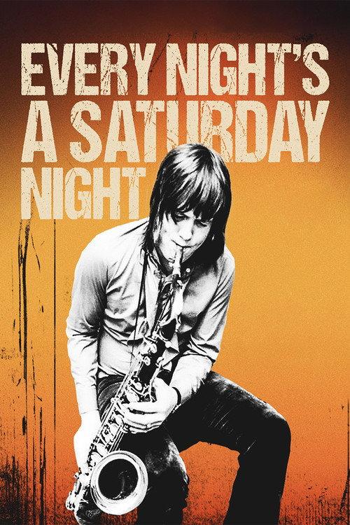 Every Night's a Saturday Night 2018 official movie poster