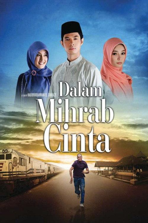 Dalam Mihrab Cinta 2010 official movie poster