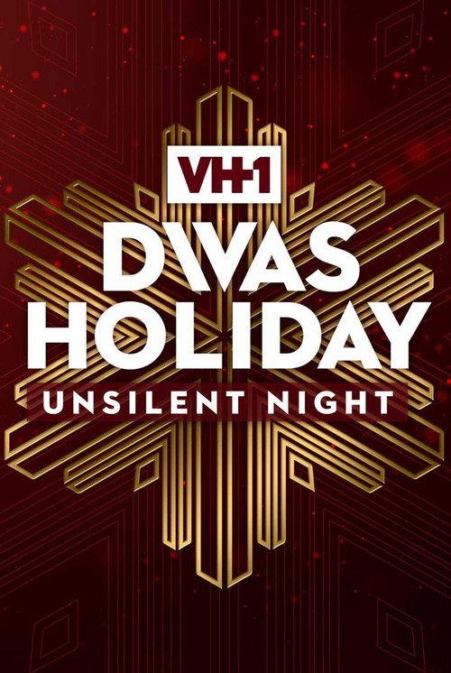 VH1 Divas Holiday: Unsilent Night 2016 official movie poster