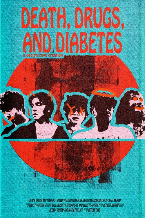 Death, Drugs, and Diabetes 2026 official movie poster