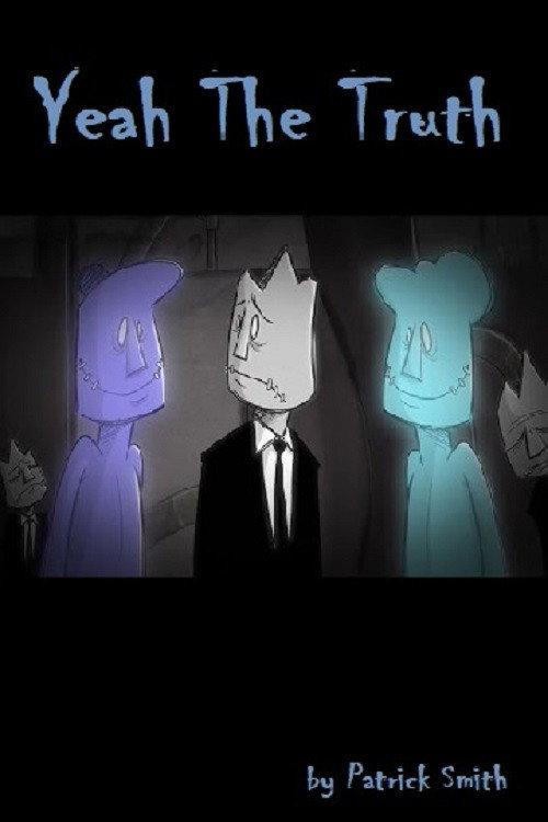 Yeah The Truth 2021 official movie poster