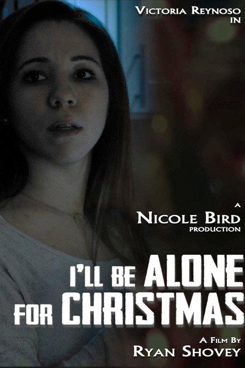 I'll Be Alone for Christmas 2015 official movie poster