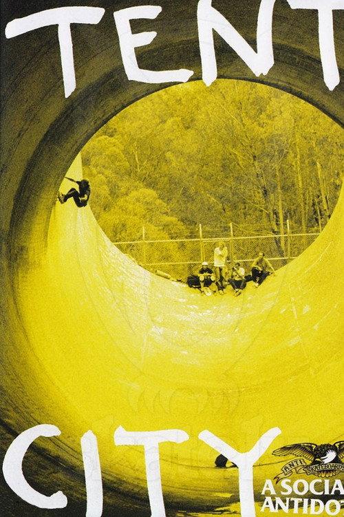 Anti Hero - Tent City 2004 official movie poster