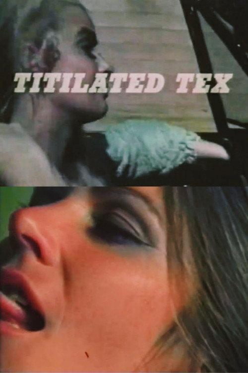 Titilated Tex 1970 official movie poster