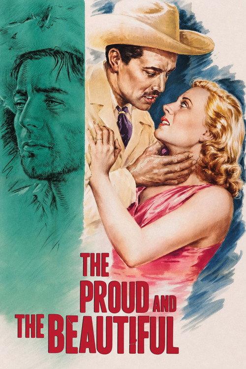 The Proud and the Beautiful 1953 official movie poster