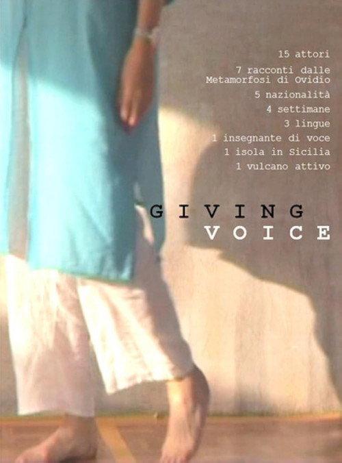 La voce naturale - Giving Voice 2009 official movie poster