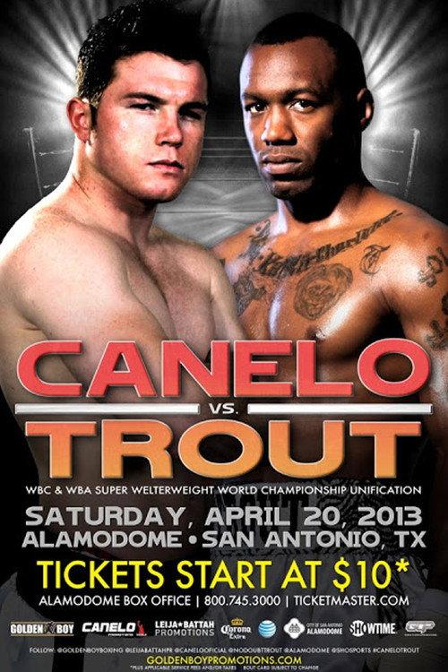 Canelo Alvarez vs. Austin Trout 2013 official movie poster