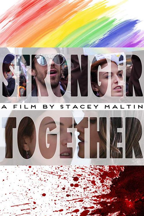 Stronger Together 2017 official movie poster