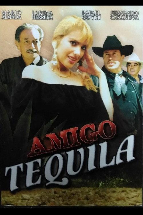 Amigo Tequila 1999 official movie poster