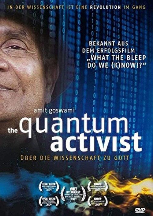 The Quantum Activist 2009 official movie poster