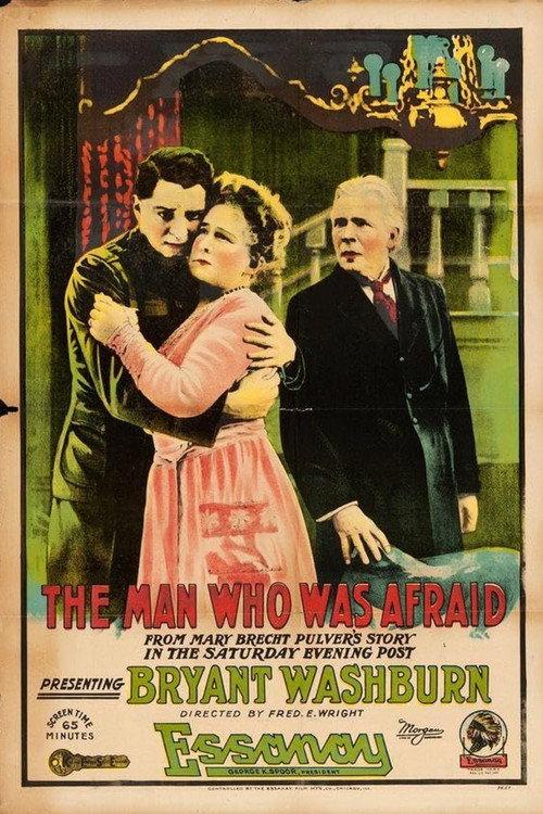 The Man Who Was Afraid 1917 official movie poster